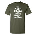 thumbnail image 1 of Keep Calm And Don't Forget To Be Awesome Fun Graphic Tee Apparel Gift For Humor Sarcastic Tshirts Lover Mens Novelty Funny T Shirt, 1 of 5