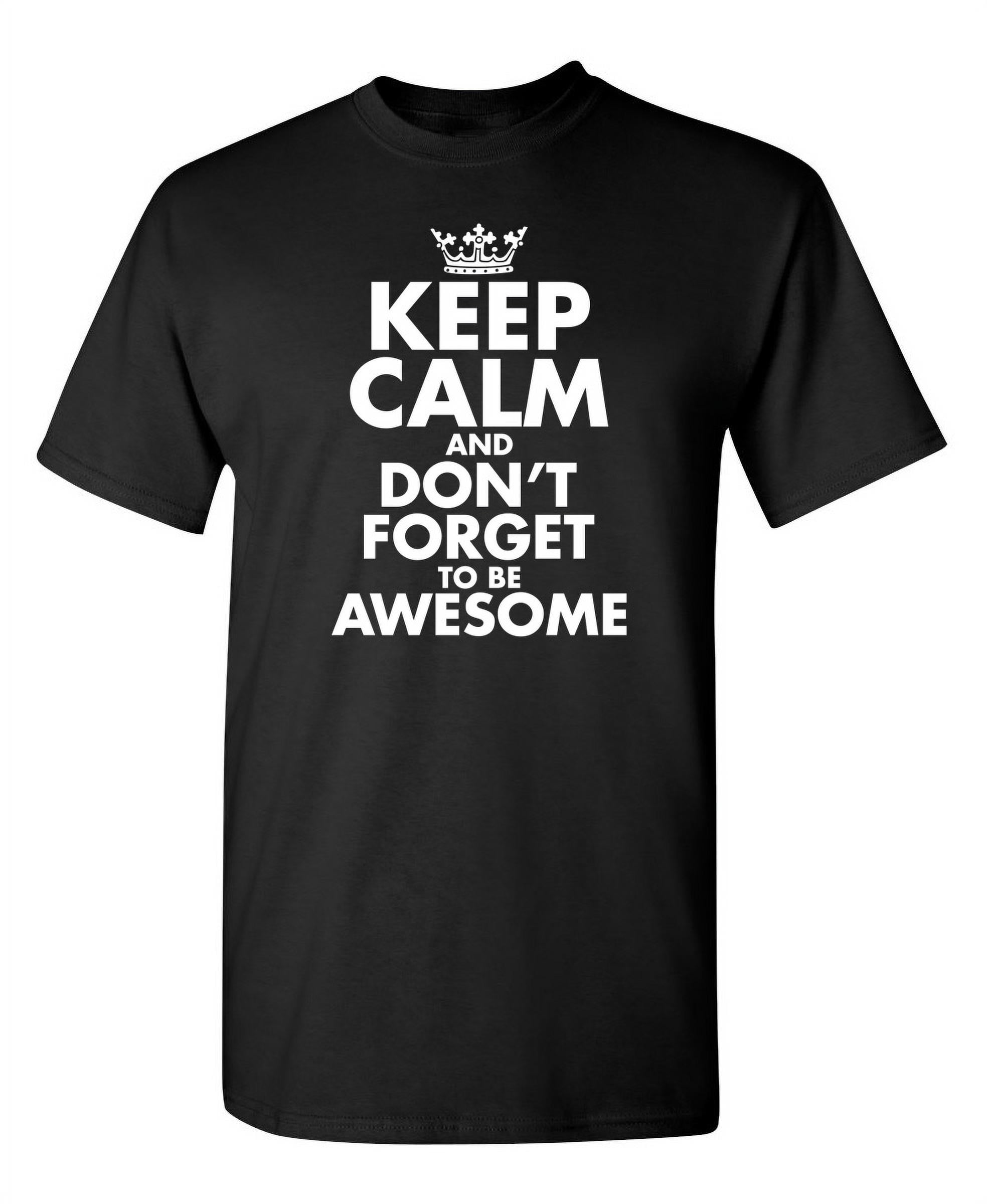 T-shirt Humour 'Keep Calm And Smile' - Adulte, Marque Fruit Of The Loom, Neuf Sans étiquette