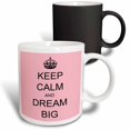 thumbnail image 1 of 3drose, Keep Calm and Dream Big. Pink and Black., 11oz Magic Transforming Mug, 1 of 7