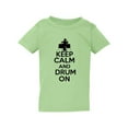 thumbnail image 1 of Keep Calm And Drum On Drummer Musician Funny Toddler Kids T-Shirt Tee, 1 of 2