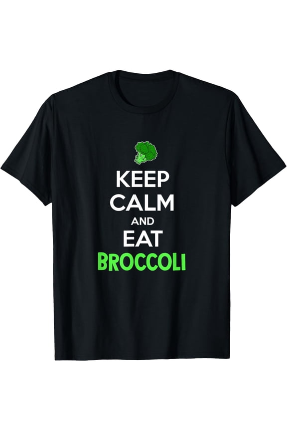 Keep Calm And Eat Broccoli Funny Vegan Veggie T-Shirt T-ShirtMen's and women's short-sleeved pure cotton shirts