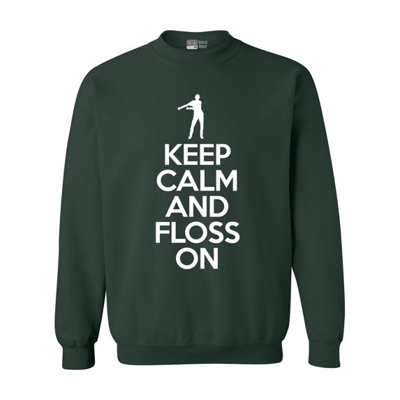 Keep Calm And Floss On Dance Funny DT Crewneck Sweatshirt