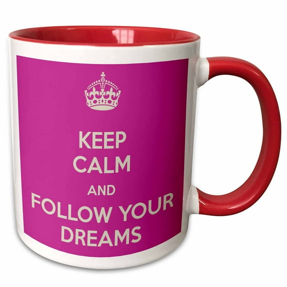 3drose, Keep Calm and Follow Your Dreams. Pink., 15oz Two-tone Red Mug