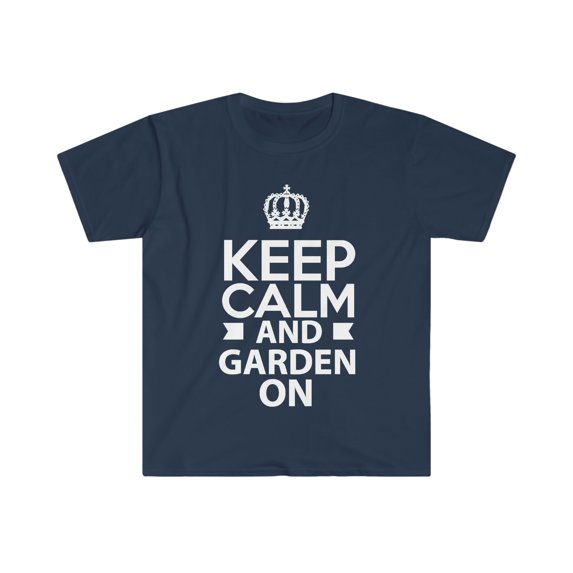 Keep Calm And Garden On Unisex T-shirt S-3XL Gardener Gift