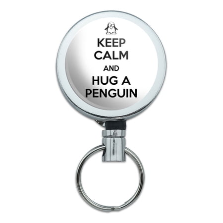 Keep Calm And Hug A Penguin Retractable Belt Clip Badge Key Holder