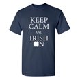 thumbnail image 1 of Keep Calm And Irish Sarcastic Humor Graphic Tees Gift For Mens Novelty Funny T Shirt, 1 of 5