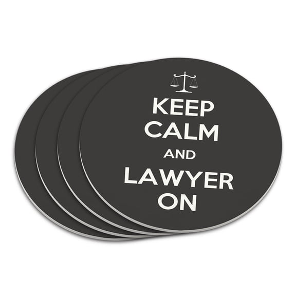 Keep Calm And Lawyer On Coaster Set