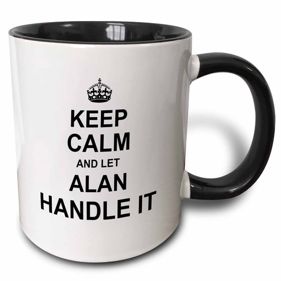 3drose, Keep Calm and Let Alan Handle It - Funny Personal Name, 11oz Two-tone Black Mug