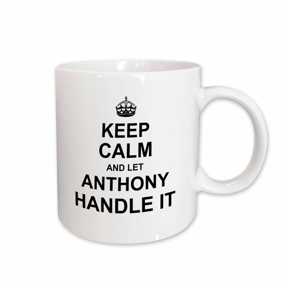 3drose, Keep Calm and Let Anthony Handle It - Funny Personal Name, 11oz Mug
