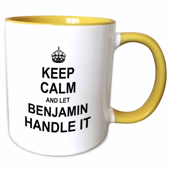 3drose, Keep Calm and Let Benjamin Handle It Funny Personal Name, 11oz Two-tone Yellow Mug