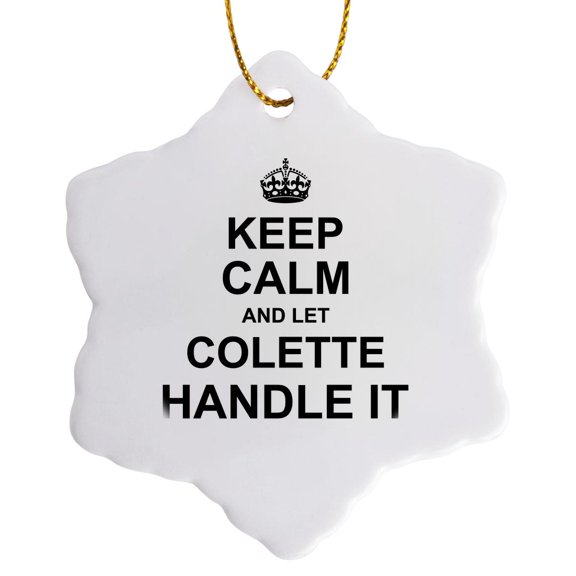 3drose, Keep Calm and Let Colette Handle It - Funny Personal Name, 3 inch Snowflake Porcelain Ornament
