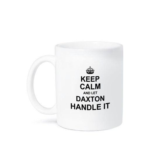 3drose, Keep Calm and Let Daxton Handle It - Funny Personal Name, 15oz Mug