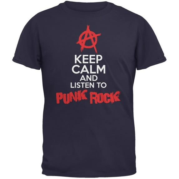 Keep Calm And Listen To Punk Rock Navy Adult T-Shirt - 2X-Large
