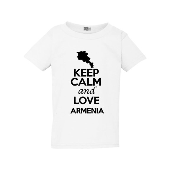 Keep Calm And Love Armenia Country People Patriotic Toddler Kids T-Shirt Tee