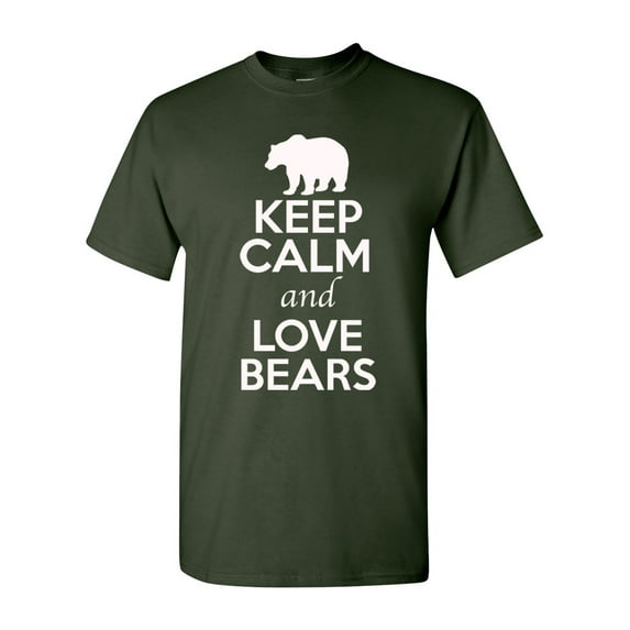 Keep Calm And Love Bears Wild Animal Lover Adult T-Shirt Tee