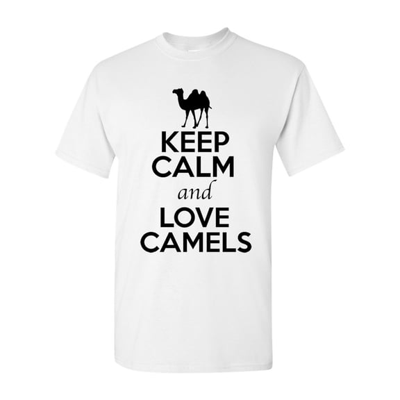 Keep Calm And Love Camels Desert Animal Lover Adult T-Shirt Tee