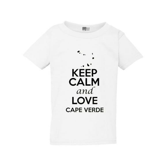 Keep Calm And Love Cape Verde Country Nation Patriotic Toddler Kids T-Shirt Tee