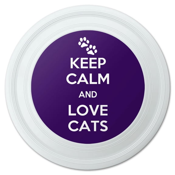Keep Calm And Love Cats Paw Prints Novelty 9" Flying Disc