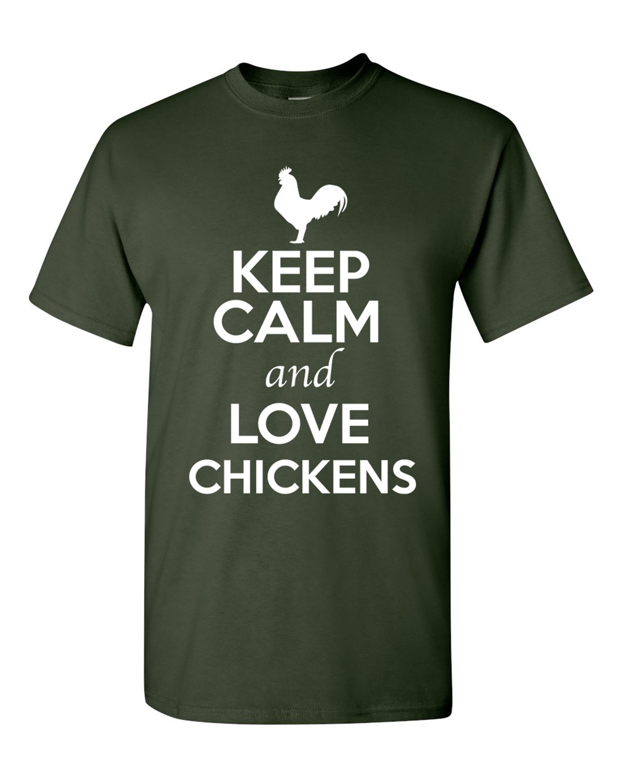 Keep Calm And Love Chicken T-Shirt Keep Calm And Love Chicken T-Shirt