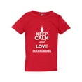 thumbnail image 1 of Keep Calm And Love Cockroaches Insects Lover Funny Toddler Kids T-Shirt Tee, 1 of 2