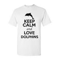 thumbnail image 1 of Keep Calm And Love Dolphins Fish Animal Lover Adult T-Shirt Tee, 1 of 2