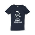 thumbnail image 1 of Keep Calm And Love Dolphins Fish Ocean Animal Lover Toddler Kids T-Shirt Tee, 1 of 2