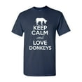 thumbnail image 1 of Keep Calm And Love Donkeys Horse Wild Animal Lover Adult T-Shirt Tee, 1 of 2