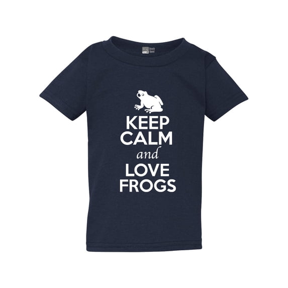 Keep Calm And Love Frogs Toad Jump Animal Lover Funny Toddler Kids T-Shirt Tee