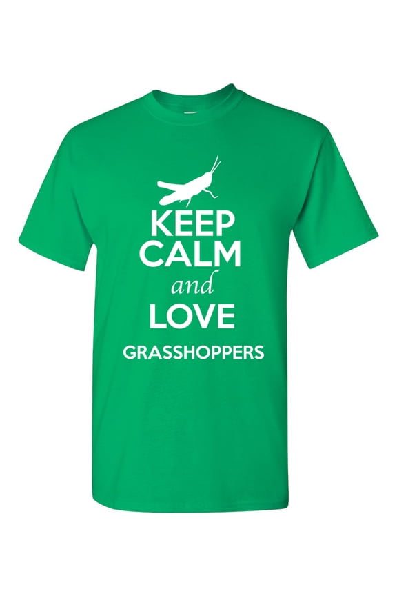 Keep Calm And Love Grasshoppers Insect Lover Adult T-Shirt Tee