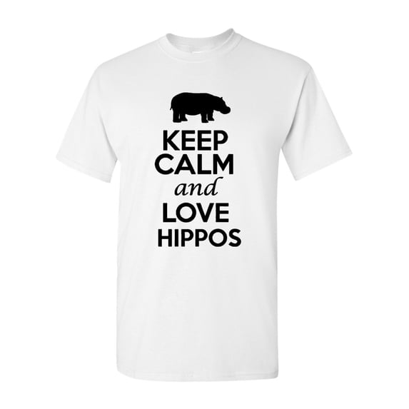 Keep Calm And Love Hippos Animals Novelty Statement Unisex Adult T-Shirt Tee
