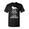 thumbnail image 1 of Keep Calm And Love Horses Animal Lover DT Adult T-Shirt Tee, 1 of 2