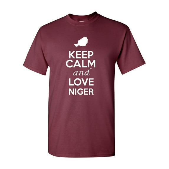 Keep Calm And Love Niger Country Patriotic Adult T-Shirt Tee
