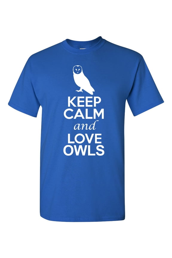 Keep Calm And Love Owls Animal Bird Lover DT Adult T-Shirt Tee