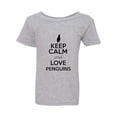 thumbnail image 1 of Keep Calm And Love Penguins Bird Flippers Funny Toddler Kids T-Shirt Tee, 1 of 2
