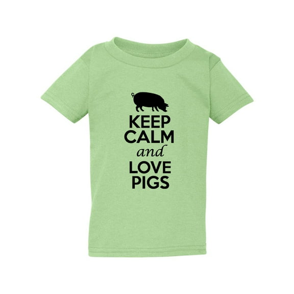 Keep Calm And Love Pigs Animals Funny Toddler Kids T-Shirt Tee