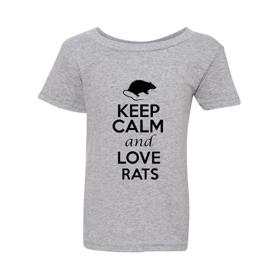 Keep Calm And Love Rats Rodents Animals Toddler Kids T-Shirt Tee