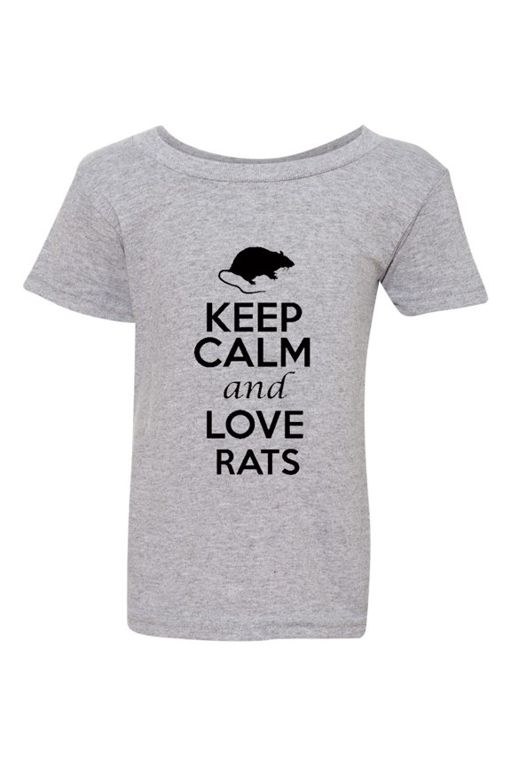 Keep Calm And Love Rats Rodents Animals Toddler Kids T-Shirt Tee