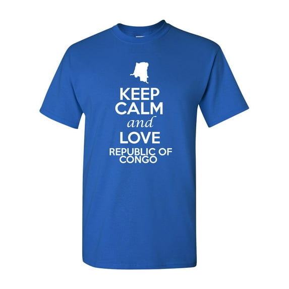 Keep Calm And Love Republic Of Congo Country Patriotic Adult T-Shirt Tee