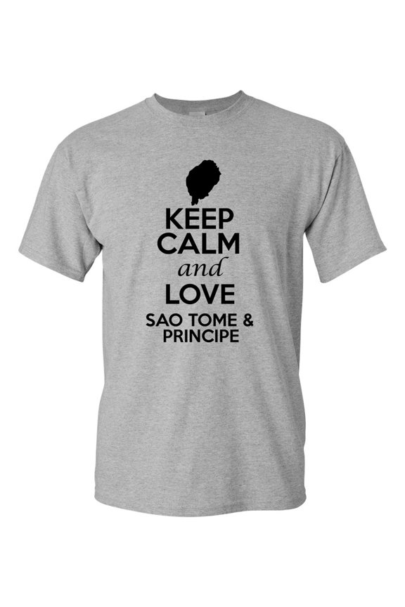 Keep Calm And Love Sao Tome And Principe Country Patriotic Adult T-Shirt Tee