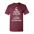 thumbnail image 1 of Keep Calm And Love Scorpions Desert Animal Lover Adult T-Shirt Tee, 1 of 2