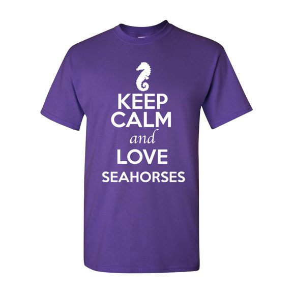 Keep Calm And Love Seahorses Sea Monster Animal Lover Adult T-Shirt Tee