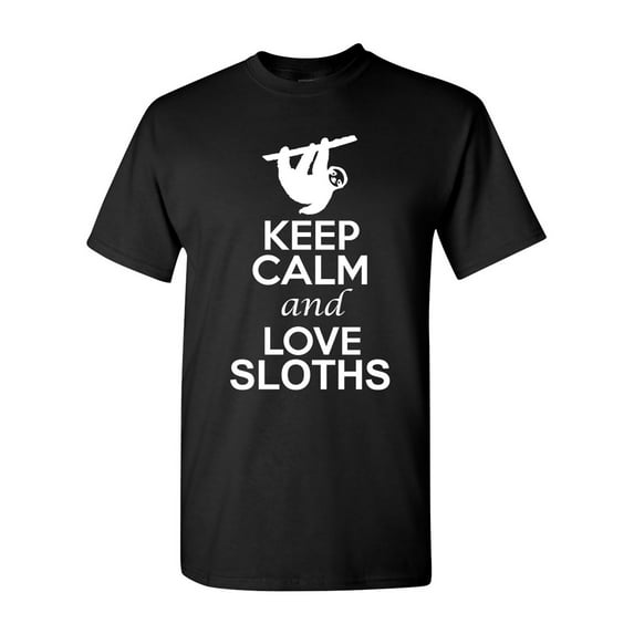 Keep Calm And Love Sloth Animal Lover DT Adult T-Shirt Tee