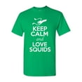 thumbnail image 1 of Keep Calm And Love Squids Cuttlefish Animal Lover Adult T-Shirt Tee, 1 of 2