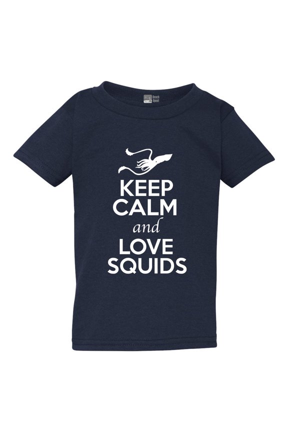 Keep Calm And Love Squids Cuttlefish Sea Animal Lover Toddler Kids T-Shirt Tee
