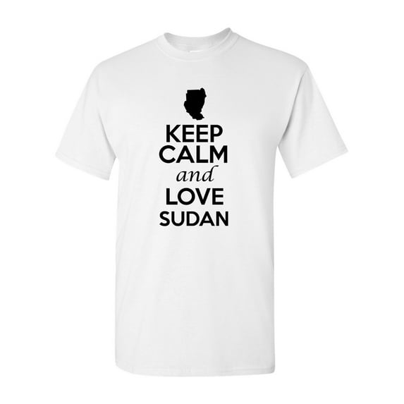 Keep Calm And Love Sudan Country Novelty Patriotic Adult T-Shirt Tee
