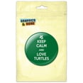 thumbnail image 1 of Keep Calm And Love Turtles Pinback Button Pin Badge, 1 of 2