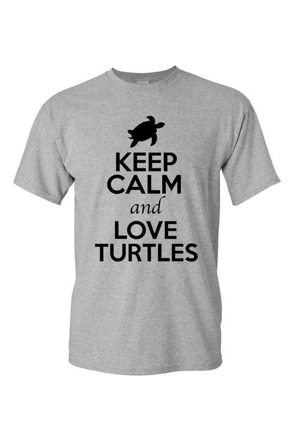 Keep Calm And Love Turtles Tortoise Animal Lover Adult T-Shirt Tee
