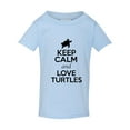 thumbnail image 1 of Keep Calm And Love Turtles Tortoise Animal Lover Shell Funny Toddler Kids T-Shirt Tee, 1 of 2