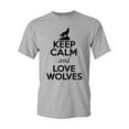 thumbnail image 1 of Keep Calm And Love Wolves Wolf Animal Lover Adult T-Shirt Tee, 1 of 2