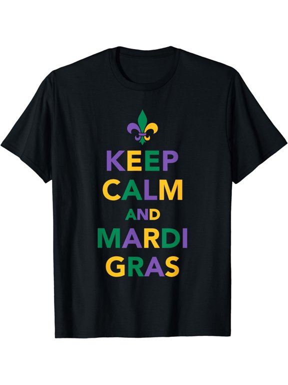Keep Calm And Mardi Gras Funny Masquerade Party Unisex T-Shirt